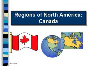 Regions of North America Canada 2012 TESCCC Canada