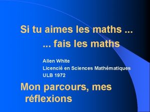 Si tu aimes les maths fais les maths