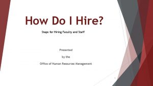 How Do I Hire Steps for Hiring Faculty