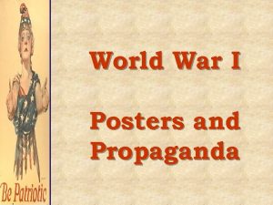 World War I Posters and Propaganda Terms to