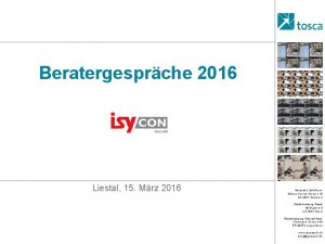 Beratergesprche 2016 Liestal 15 Mrz 2016 Hauptsitz Solothurn