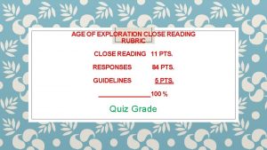 AGE OF EXPLORATION CLOSE READING RUBRIC CLOSE READING