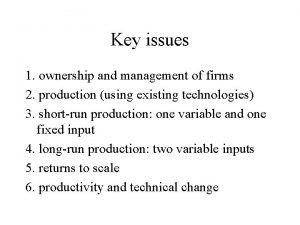 Key issues 1 ownership and management of firms