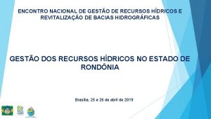 ENCONTRO NACIONAL DE GESTO DE RECURSOS HDRICOS E