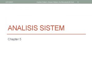 22122021 Analisis SistemDesain SistemIka Menarianti M Kom ANALISIS