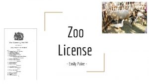 Zoo License Emily Paine A zoo license Dover