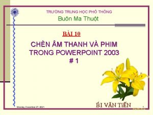 TRNG TRUNG HC PH THNG Bun Ma Thut