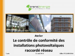 Atelier Tunis Le contrle de conformit des installations