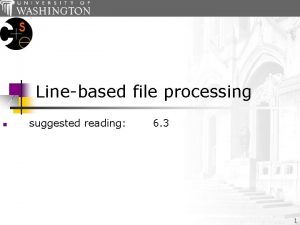 Linebased file processing n suggested reading 6 3