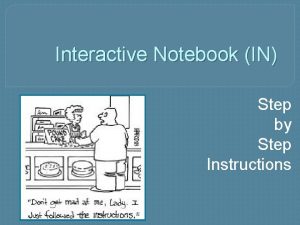 Interactive Notebook IN Step by Step Instructions Notebook