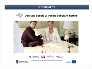 Rozdzia 32 Rozdzia 32 Obsuga gocia w trakcie