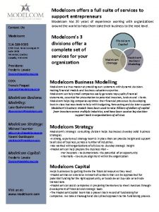 Modelcom offers a full suite of services to