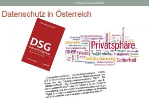 Vortragsreihe Datenschutz in sterreich Grundrecht auf Datenschutz 1