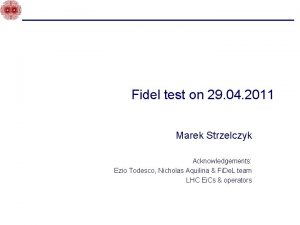 Fidel test on 29 04 2011 Marek Strzelczyk