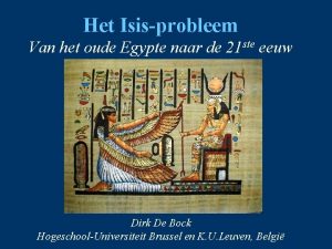 Het Isisprobleem Van het oude Egypte naar de