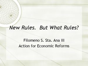 New Rules But What Rules Filomeno S Sta