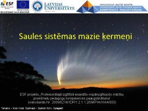 Saules sistmas mazie ermei ESF projekts Profesionlaj izgltb