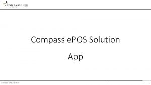 Compass e POS Solution App Compass e POS