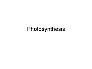 Photosynthesis ATP Adenosine Triphosphate is the energy currency