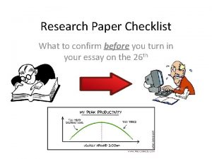 Research Paper Checklist What to confirm before you