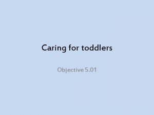 Caring for toddlers Objective 5 01 Sleeping zzzzzz