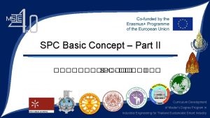 SPC Basic Concept Part II SPC II Curriculum