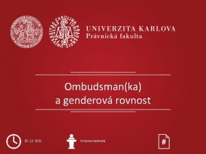Ombudsmanka a genderov rovnost 29 12 2021 Kristina