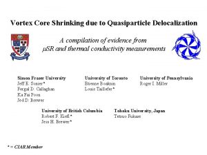 Vortex Core Shrinking due to Quasiparticle Delocalization A