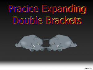 T Madas Expand simplify these double brackets x