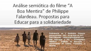 Anlise semitica do filme A Boa Mentira de