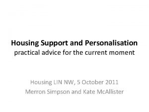 Housing Support and Personalisation practical advice for the