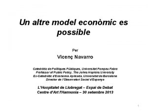 Un altre model econmic es possible Per Vicen