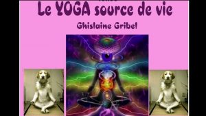 Le Yoga signifie YUG reli rattach attel Chiva