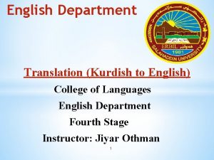 English Department Translation Kurdish to English College of