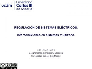 REGULACIN DE SISTEMAS ELCTRICOS Interconexiones en sistemas multizona