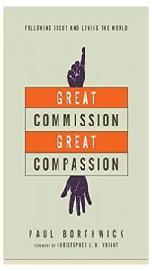 Great Commission Great Compassion Paul Brothwick Discussion Leader