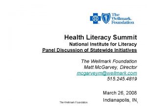 Health Literacy Summit National Institute for Literacy Panel