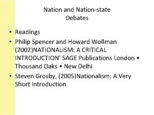 Nation and Nationstate Debates Readings Philip Spencer and