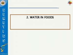 2 WATER IN FOODS TANUVAS 2011 Learning objectives
