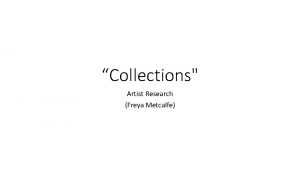 Collections Artist Research Freya Metcalfe Karen Nicol Textile