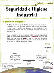 Seguridad e Higiene Industrial v Este diplomado est