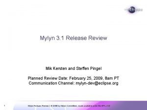 Mylyn 3 1 Release Review Mik Kersten and