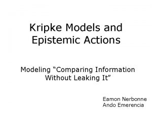 Kripke Models and Epistemic Actions Modeling Comparing Information