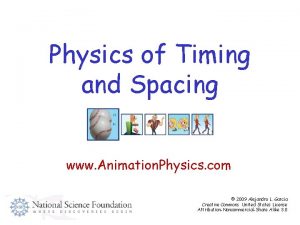 Physics of Timing and Spacing www Animation Physics