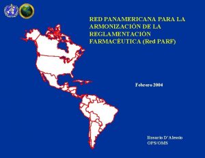 RED PANAMERICANA PARA LA ARMONIZACIN DE LA REGLAMENTACIN