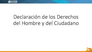 Declaracin de los Derechos del Hombre y del