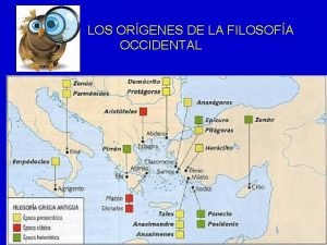 LOS ORGENES DE LA FILOSOFA OCCIDENTAL POCA ARCAICA