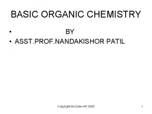 BASIC ORGANIC CHEMISTRY BY ASST PROF NANDAKISHOR PATIL