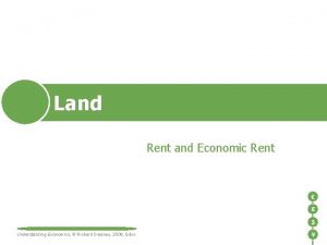 Land Rent and Economic Rent Understanding Economics Richard