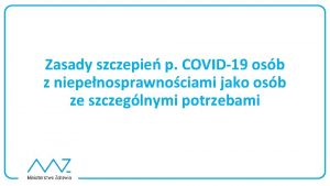 Zasady szczepie p COVID19 osb z niepenosprawnociami jako